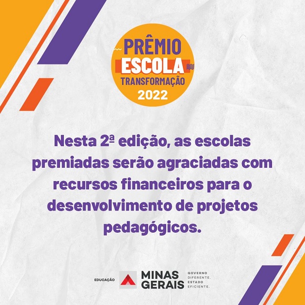 2ª edição do Prêmio Escola Transformação 2022 distribui 351 premiações a unidades da rede estadual de ensino