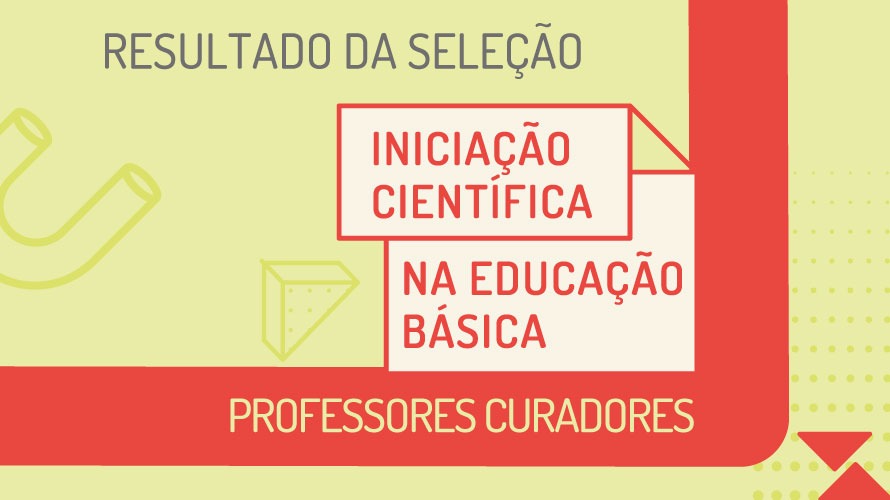 SEE divulga o resultado da seleção de professores curadores do ICEB