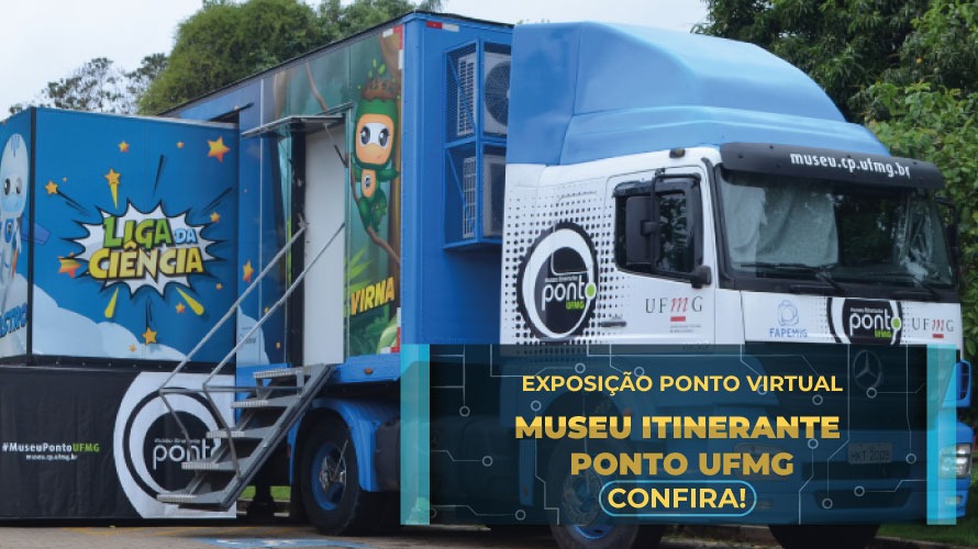 Exposição do Museu Itinerante da UFMG permite visitas virtuais