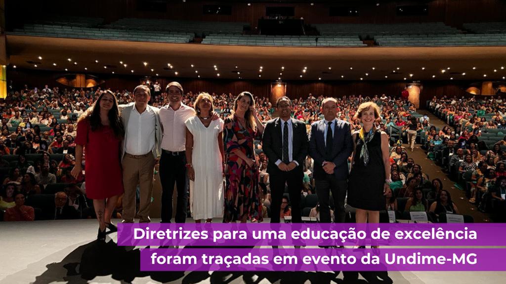 Diretrizes para uma educação de excelência foram traçadas em evento da Undime-MG