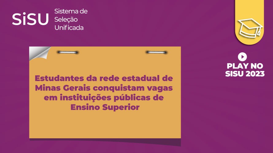 Estudantes da rede estadual de ensino mineira alcançam vagas em universidades públicas