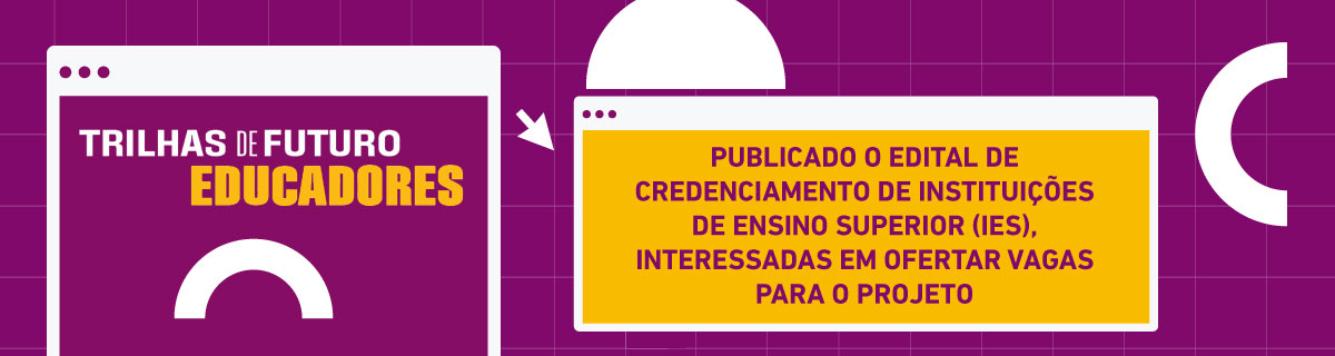 Imagem - Nova Edição Trilhas de Futuro Educadores