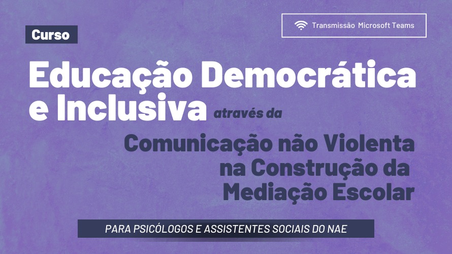 Psicólogos e assistentes sociais da rede estadual participam de curso sobre educação democrática e inclusiva