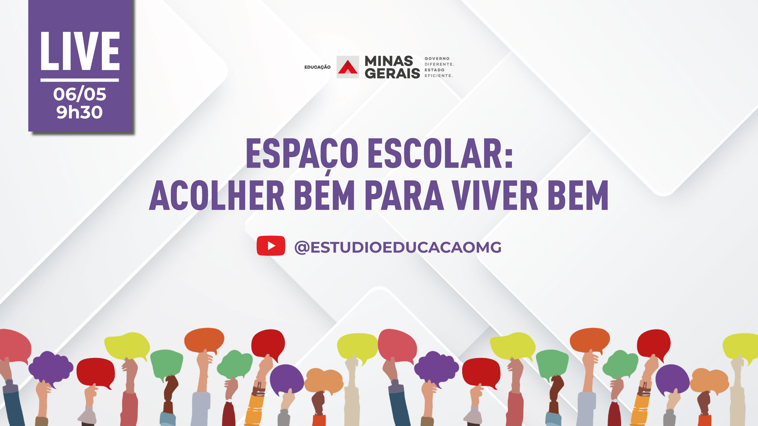 Ações para promover um ambiente escolar mais acolhedor será tema de Live realizada pela Secretaria de Educação neste sábado (6/5)