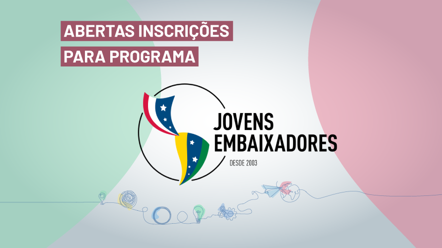 Programa Jovens Embaixadores 2024 está com inscrições abertas 