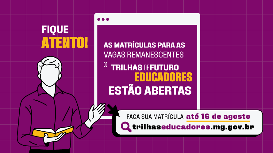 Secretaria de Educação abre novas oportunidades para servidores inscritos no Trilhas de Futuro Educadores