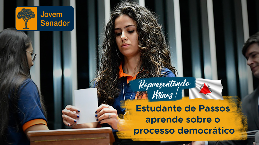 Representando Minas, estudante de Passos vivencia o processo democrático no programa Jovem Senador