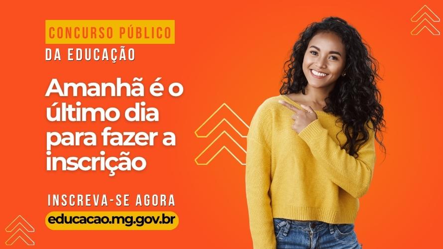 Amanhã é o último dia de inscrição do concurso da Educação