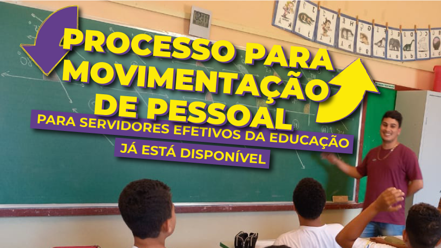 Processo de Movimentação de Pessoal para servidores efetivos da Educação já está disponível 