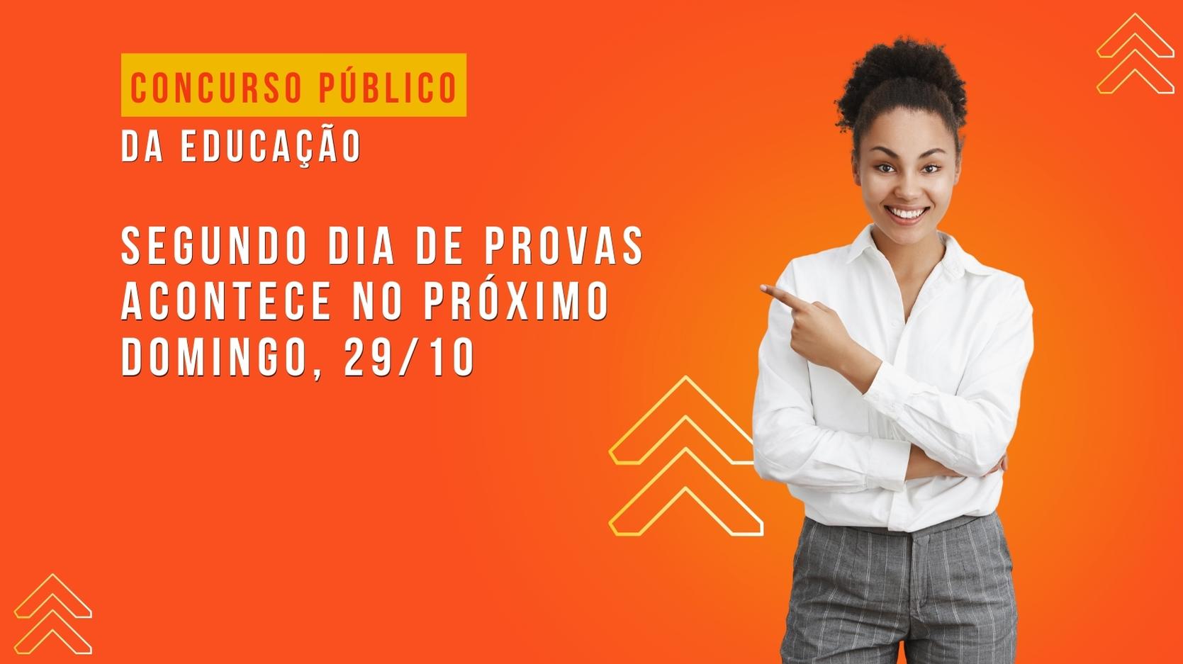 Segundo dia de provas do Concurso da Educação acontece no próximo domingo (29/10)