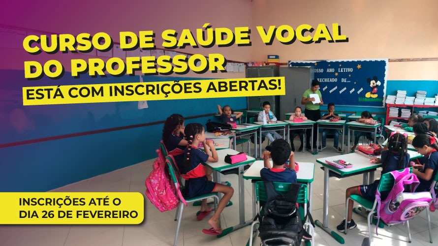 Curso de Saúde Vocal do Professor está com inscrições abertas