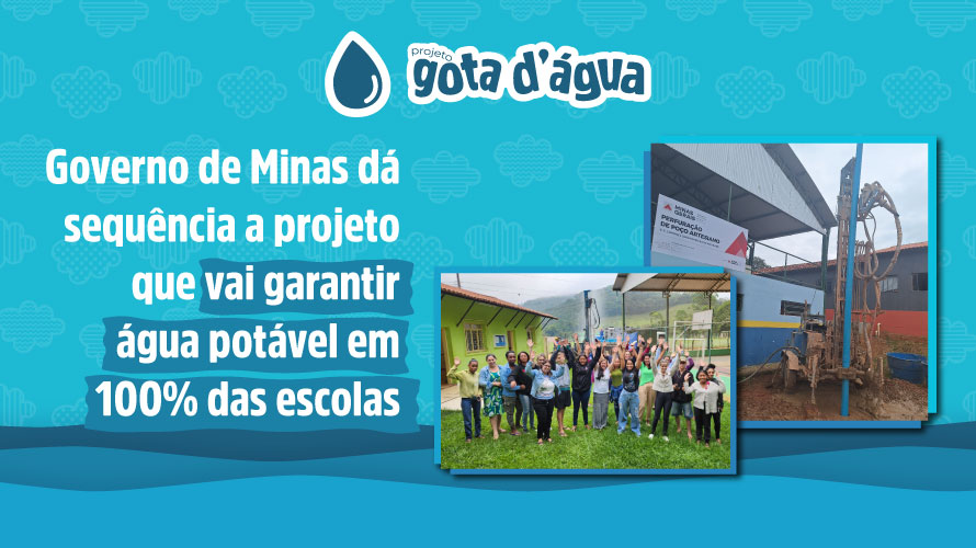 Governo de Minas dá sequência a projeto que vai garantir água potável em 100% das escolas da rede estadual de ensino 