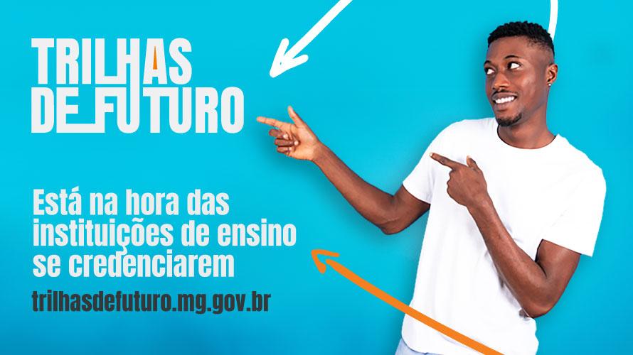 Período de credenciamento das instituições de ensino do Trilhas de Futuro já começou