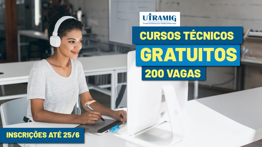 Cursos técnicos gratuitos pela Utramig estão com inscrições abertas