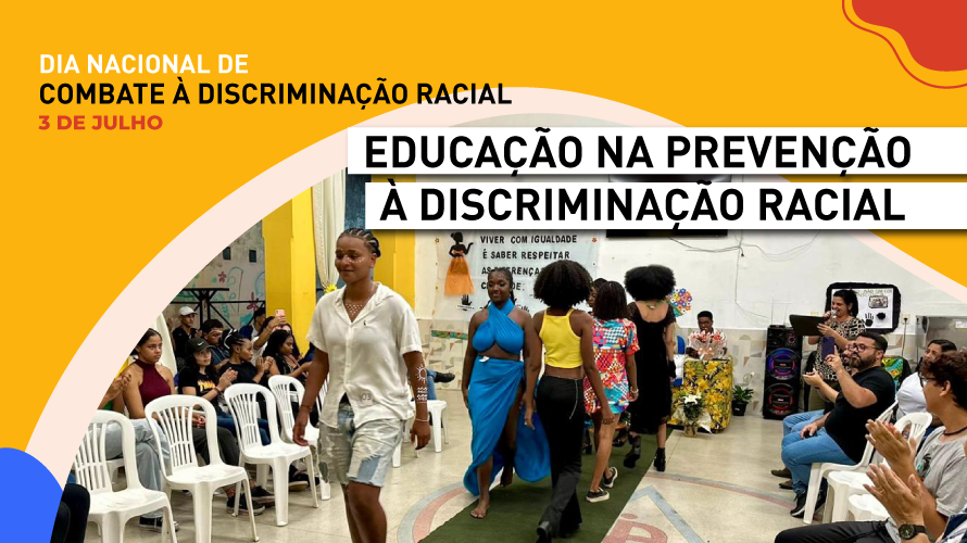 Escolas da rede estadual promovem ações de prevenção à discriminação racial