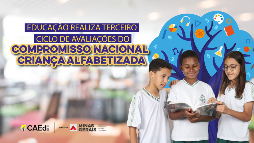 Minas Gerais inicia terceiro ciclo de avaliações para garantir alfabetização na rede pública