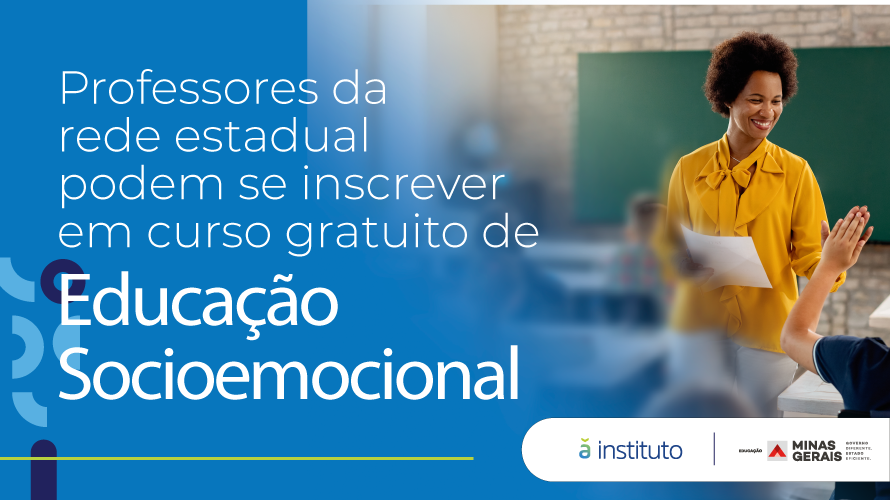 Professores da rede estadual podem se inscrever em curso gratuito de educação socioemocional