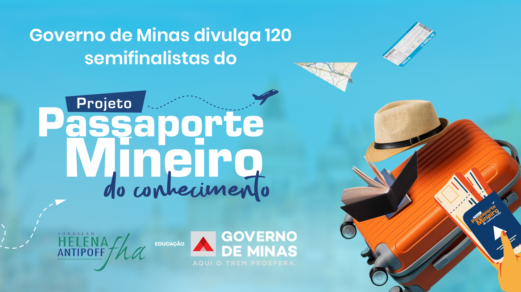 Governo de Minas divulga 120 semifinalistas do Passaporte Mineiro do Conhecimento
