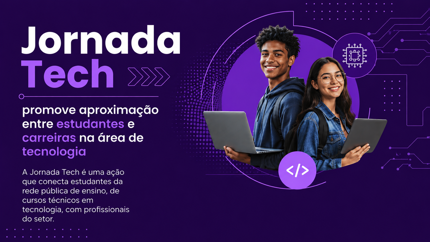 Jornada Tech promove aproximação entre estudantes e carreiras na área de tecnologia 