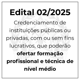 EDITAL DE CREDENCIAMENTO SEE Nº 2/2025, DE 28 DE MAIO DE 2025.