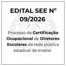 EDITAL SEE Nº 09/2026 – Processo de Certificação Ocupacional de Diretores Escolares da rede pública estadual de ensino