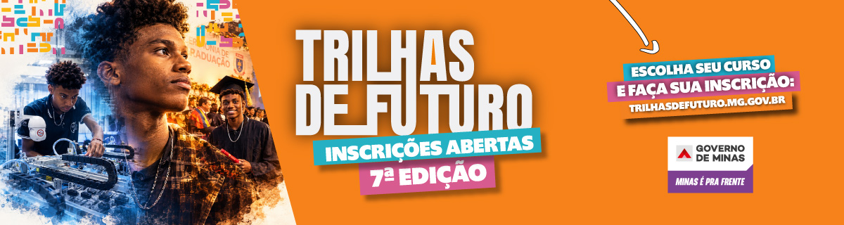 Imagem - Inscrições Abertas – Trilhas de Futuro 7